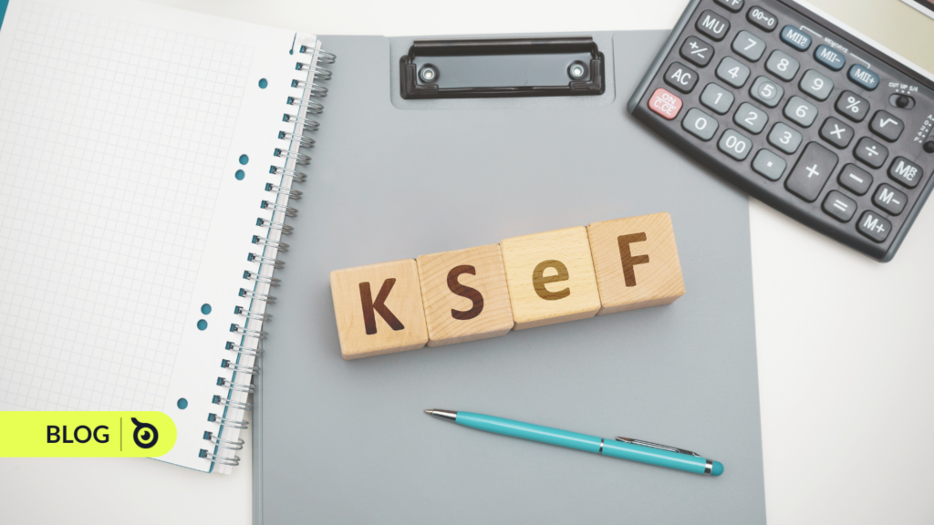 Co to jest KSeF i jak działa system e-faktur w Polsce?